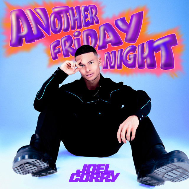 JOEL CORRY RELEASES DEBUT ALBUM “ANOTHER FRIDAY NIGHT” OUT NOW!